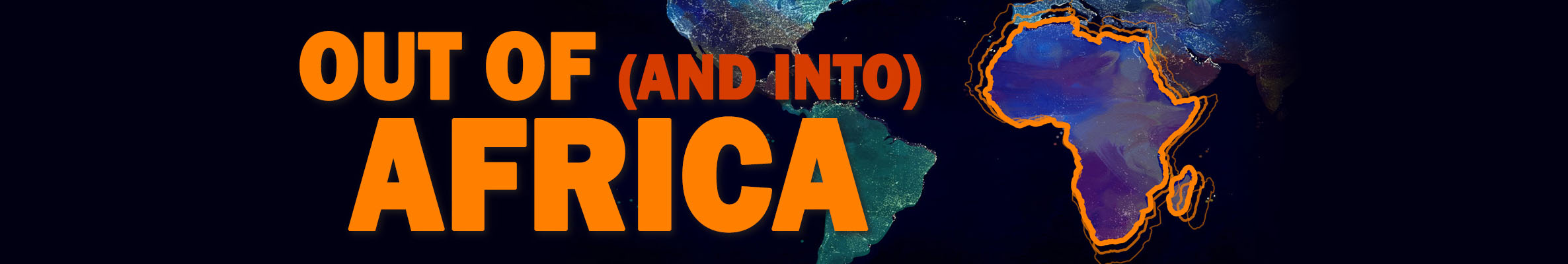 Out of and Into Africa Conference banner